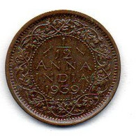 BRITISH INDIA, 1/12 Anna, Bronze, Year 1939, KM #527 - India