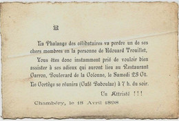 651 -Savoie -Mr TROUILLET Edouard  -FAIRE PART- ** INVITATION  A L'ENTERREMENT DE VIE DE GARCON ** Le 18 Avril 1898 - Unclassified