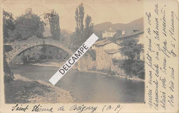 64 - SAINT ETIENNE De BAIGORRY - Carte Photo Du Vieux Pont (tirage Privé) 1904 - Saint Etienne De Baigorry