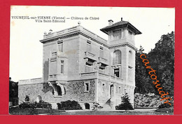 86 VOUNEUIL SUR VIENNE - Ed. MARTIN - CHÂTEAU DE CHITRE VILLA SAINT EDMOND -TBE - Vouneuil Sur Vienne