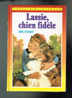 Lassie Chien Fidèle - Eric Knight - 1984 - 190 Pages 20,5 X 13,8 Cm - Ideal Bibliotheque