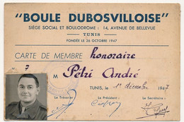 TUNISIE - "Boule Dubosvilloise" TUNIS - Carte De Membre Honoraire - 1947 - Non Classés