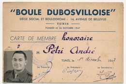 TUNISIE - "Boule Dubosvilloise" TUNIS - Carte De Membre Honoraire - 1947 - Ohne Zuordnung