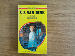 La Fine Dei Greene - S. S. Van Dine - Mondadori - 1989 - AR - Gialli, Polizieschi E Thriller