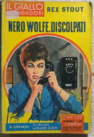 Nero Wolfe, Discolpati Di Rex Stout,  1960,  Mondadori - Gialli, Polizieschi E Thriller