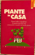 Piante In Casa Di AA.VV., 1999, Opportunity Books - Manga