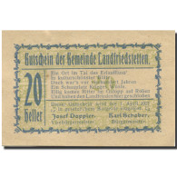 Billet, Autriche Landfriedstetten 20 Heller Valeur Faciale 1921 SPL Mehl:FS 499 - Autriche