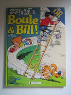 1997 N°22 OR 22 ! V'la Boule & Bill ! Édition En Or Editeur :Dargaud Roba, Jean - Boule Et Bill