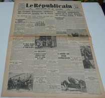 Le Républicain (orléanais Du Centre) Du 10 Sept 39.(plusieurs Photos) - Français