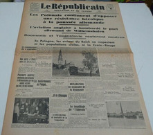 Le Républicain (orléanais Du Centre) Du 6 Sept 39.(Garibaldiens-polonais-Maroc) - Français