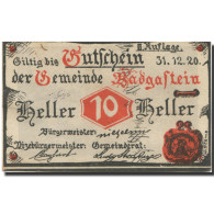 Billet, Autriche, Bad Gastein, 10 Heller, Paysage 1920-12-31, SPL Mehl:FS 75IIa - Autriche