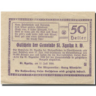 Billet, Autriche, St Agatha, 50 Heller, Arbre 1920-07-11, SPL Mehl:FS 877IId - Autriche