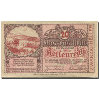 Billet, Autriche, Kettenreith, 20 Heller, Paysage, TTB+, Mehl:FS 435a - Autriche