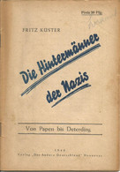 1946; Die Hintermaenner Der Nazis; Von Papen Bis Deterding - 5. Wereldoorlogen