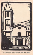 012872 "LA CHIESA DEL VILLAR - XILLOGRAFIA ORIG. DI A. PEYROT" FIRMATA. CART. NON SPED - Churches & Convents