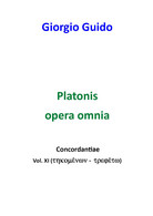 Platonis Opera Omnia. Concordantiae - Giorgio Guido,  2018,  Youcanprint - P - Classic