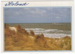 Vlieland - Doorkijkje Duinen En Zee, Schip - (Nederland/Holland) - 201 - Vlieland