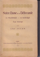 Notre Dame De La Délivrande Par Léon Jules 1924 - Normandie