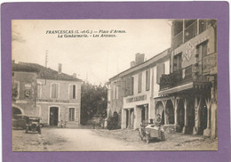 47 FRANCESCAS / Place D'Armes / La Gendarmerie / Les Arceaux. - Other & Unclassified