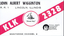Hound Dog On Old QSL Card From John Albert Wiggington, Lincoln, Illinois (KLK 2328) (Years 1970) - CB