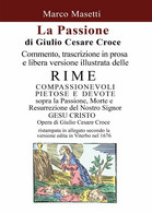 La Passione Di Giulio Cesare Croce - Marco Masetti,  2016,  Youcanprint - Taalcursussen