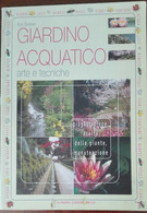 Giardino Acquatico -  Eva Simoni - Cybele,2002 - A - Natuur