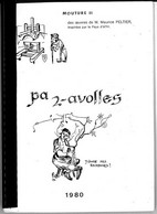 Pa Z-Avolles : Mouture II / Maurice Peltier (1980) Oeuvres Inspirées Par Le Pays D'Ath - Belgique