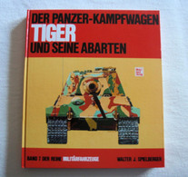 Der Panzer - Kampfwagen Tiger  Und Seine Abarten - 5. Guerres Mondiales
