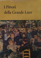 I Pittori Della Grande Luce Di Salani,  1967,  Edizione Salani - Histoire, Philosophie Et Géographie