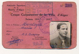 ALGERIE - Carte D'identité - Amicale Sportive De La Mairie D'Alger - Coupe Corporative Ville D'Alger 1938/39 - Non Classés