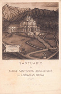 012916 "(NO) LOCARNO SESIA - SANTUARIO - MARIA SANTISSIMA AUSILIATRICE - 1923" VEDUTA. CART NON SPED - Churches & Convents