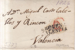 Año 1826 Prefilatelia Envuelta A Valencia Marcas Nº3  Requena Valencia Y Porteo 6 - ...-1850 Prephilately