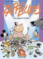 Les Zappeurs 10 Je Passe à La Télé - Janssens / Ernst - Dupuis - EO 06/2002 - TBE - Zappeurs, Les