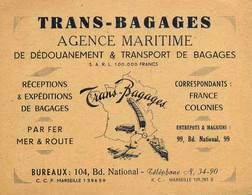 Marseille * TRANS BAGAGES Agence Maritime Dédouanement & Transport 104 Bd National * Carte De Visite Ancienne Illustrée - Unclassified