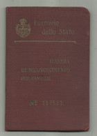 FERROVIE DELLO STATO - TESSERA DI RICONOSCIMENTO PER FAMIGLIE 1924 - TITOLARE NATA A SIENA - CM. 11,5X8 - Sammlungen