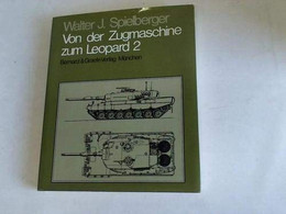 Von Der Zugmaschine Zum Leopard 2 - 5. Guerras Mundiales