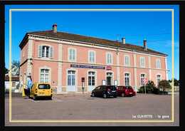 71  La  CLAYETTE  -  La  Gare - Sonstige Gemeinden