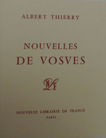 Nouvelles De Vosves,  De Albert Thierry. Illustrations Par Paulette Humbert. - Ile-de-France