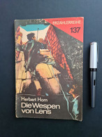 Militärverlag Der DDR, Erzählerreihe Nr. 137: Herbert Horn, Die Wespen Von Lens, 1968 - Sonstige & Ohne Zuordnung