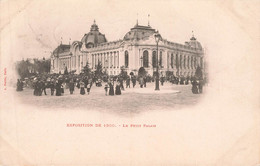 PARIS : EXPOSITION UNIVERSELLE DE 1900 - LE PETIT PALAIS - Mostre