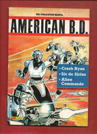 Américan B.D. (American BD) N° 3 - Editions Aventures Et Voyages - Publication Mon Journal Marvel - Novembre 1985 - TBE - Mon Journal