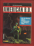 Américan B.D. (American BD) N° 6 - Editions Aventures Et Voyages - Publication Mon Journal Marvel - Février 1986 - TBE - Mon Journal