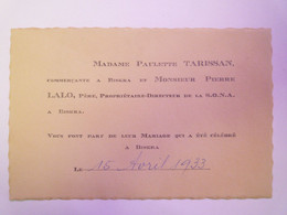 2021 - 2957  FAIRE-PART Du Mariage De Pierre LALO Et Paulette TARISSAN  (BISKRA  15 Avril 1933)     XXX - Hochzeit