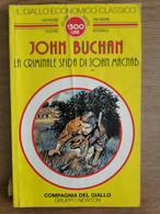 La Criminale Sfida Di John Macnab - J. Buchan - Newton - 1995 - AR - Gialli, Polizieschi E Thriller