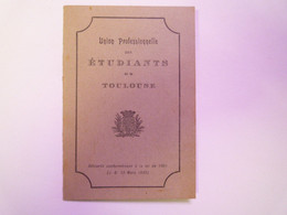 2021 - 2962  UNION PROFESSIONNELLE Des ETUDIANTS De TOULOUSE  :  Carte De MEMBRE ACTIF  1920   XXX - Non Classés