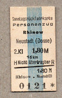 BRD  -  Pappfahrkarte - (Reichsbahn) - Rhinow - Neustadt  (Sonntagsrück) - - Europe