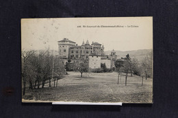 D 174 - Saint-Laurent-de-Chamousset - Le Château - Circulé 1922 De Saint-Laurent-de-Chamousset Vers Roanne - Saint-Laurent-de-Chamousset