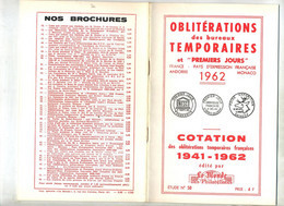 Oblitérations Temporaires   Par Le Monde Des Philatelistes Année 1962 - Stempel
