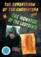 The Adventures Of The Choristers. The Monster Of The Labyrinth  -ER - Language Trainings