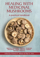 Healing With Medicinal Mushrooms. A Practical Handbook Di Walter Ardigò,  2017, - Lifestyle